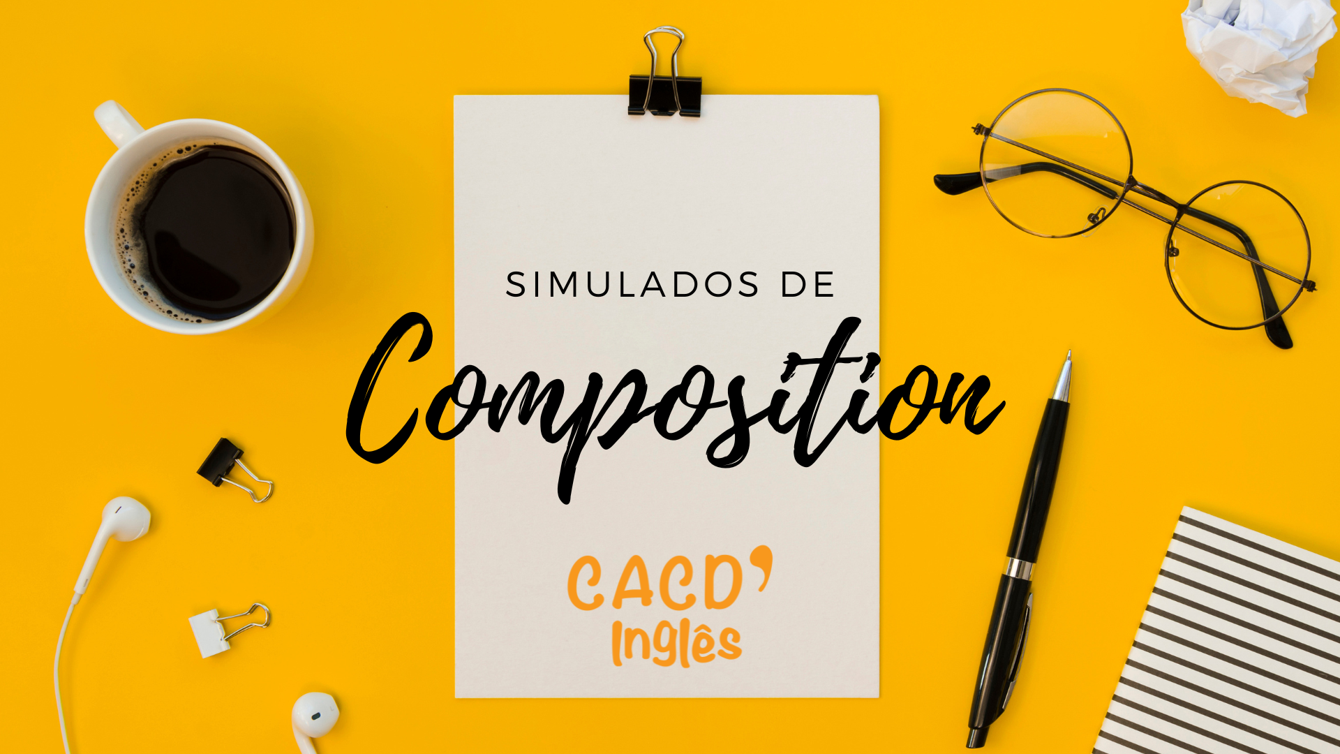 Simulados de Composition - Turma junho/24